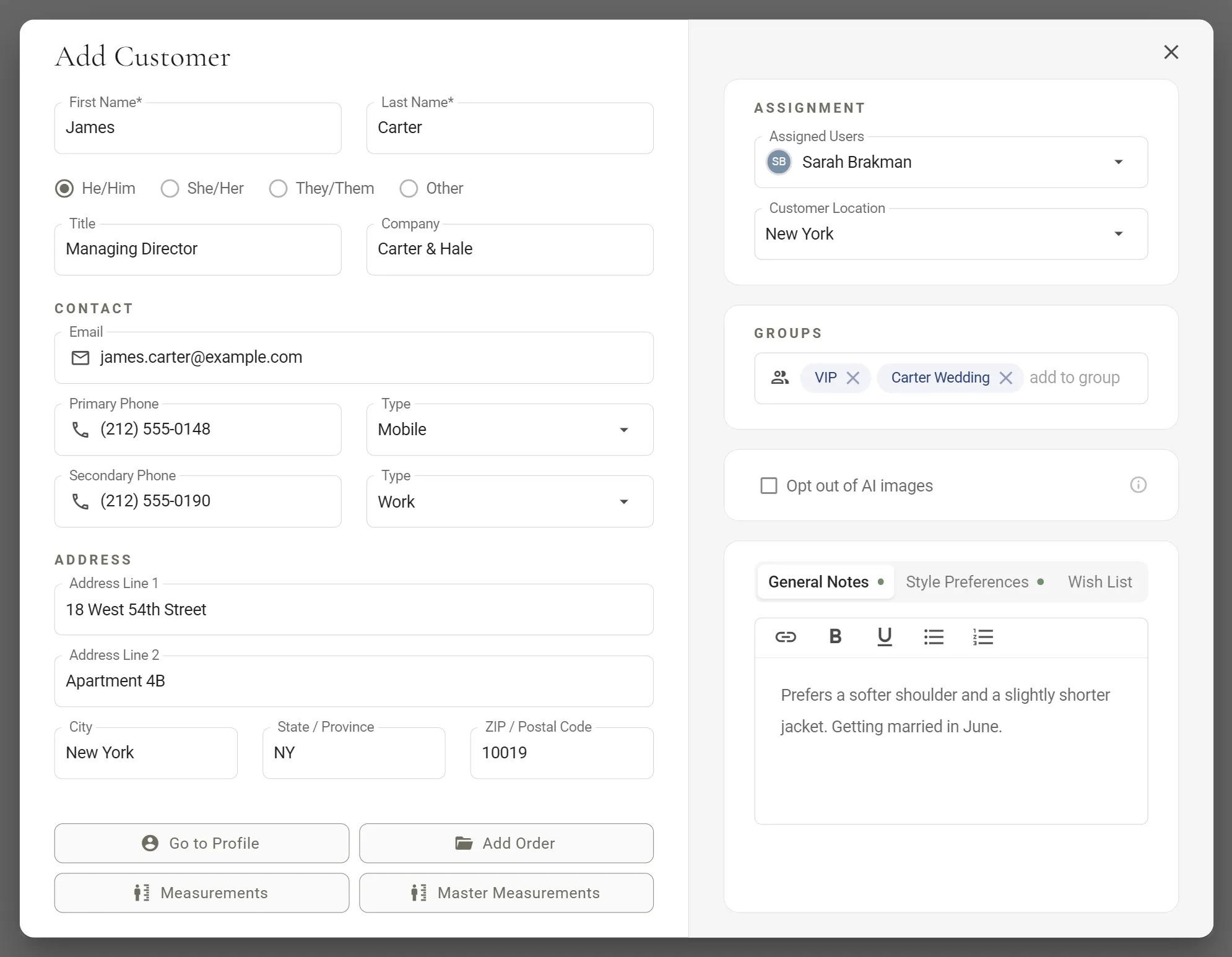 The Add Customer dialog. On the left: First Name James and Last Name Carter, the pronoun choices He/Him, She/Her, They/Them and Other, Title and Company, a Contact section with Email, Primary Phone and Secondary Phone, and an Address section. On the right, a grey column with Assignment, Groups holding VIP and Carter Wedding, Opt out of AI images, and a Notes card with General Notes, Style Preferences and Wish List tabs. Go to Profile, Add Order, Measurements and Master Measurements buttons sit along the bottom.