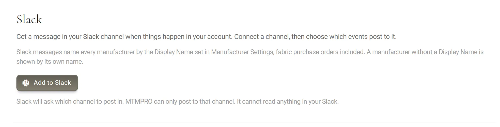 The Slack page before connecting: the description, the Display Name note, an Add to Slack button, and the line Slack will ask which channel to post in. MTMPRO can only post to that channel. It cannot read anything in your Slack.